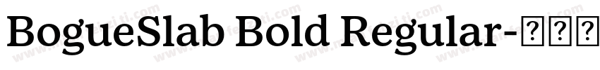 BogueSlab Bold Regular字体转换